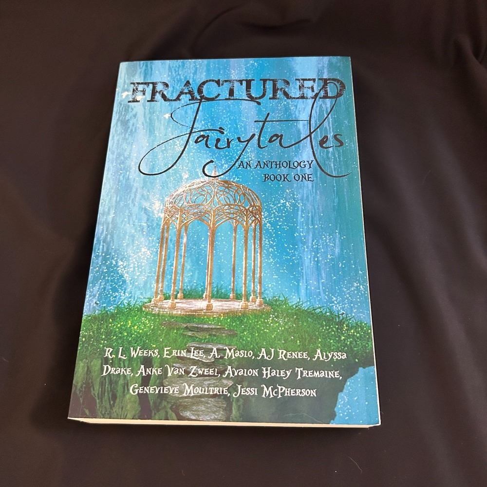 Fractured Fairytales an Anthology — Book One — Fantasy Romance INSCRIBED, SIGNED